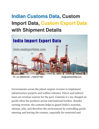 Indian Customs Data, Custom Import Data, Custom Export Data with Shipment Details