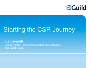 Starting the CSR Journey