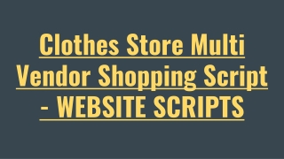 Clothes Store Multi Vendor Script - Scriptstore
