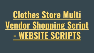 Clothes Store Multi Vendor Script - Scriptstore
