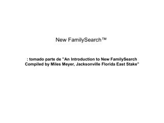 New FamilySearch™