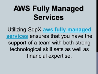 AWS Fully Managed Services