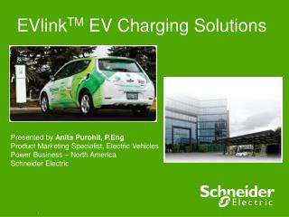 EVlink TM EV Charging Solutions