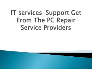 IT-services-Support-Get-From-The-PC-Repair-Service-Providers