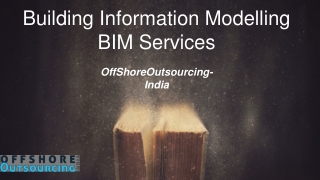 Building Information Modelling Services - OffShoreOutsourcing-India