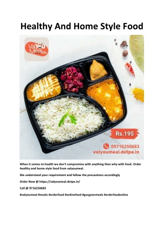 Healthy And Home Style Food