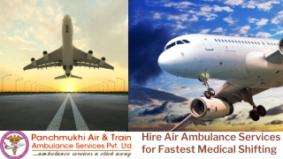 Book Panchmukhi Air Ambulance Services in Varanasi with Fabulous Medical Support