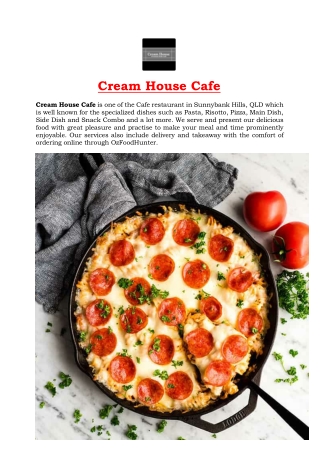 5% Off - Cream House Cafe Menu Sunnybank Hills, QLD