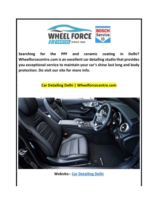 Car Detailing Delhi | Wheelforcecentre.com