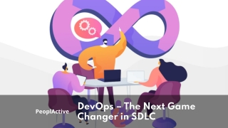 DevOps – The Next Game Changer in SDLC _ PeoplActive
