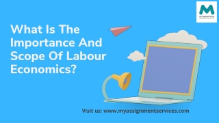 What Is The Importance And Scope Of Labour Economics