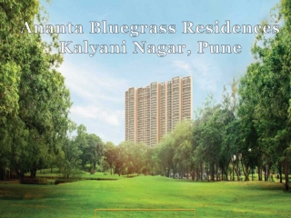 Ananta Bluegrass Residences | Call: 8448272360