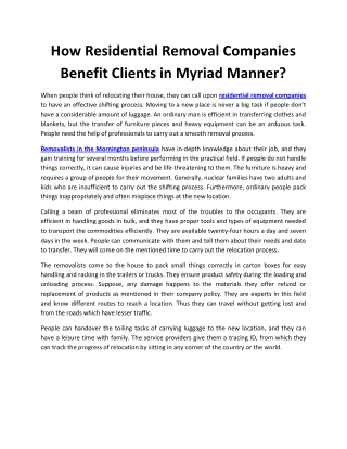 How Residential Removal Companies Benefit Clients in Myriad Manner