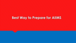 Best Way to Prepare for AIIMS