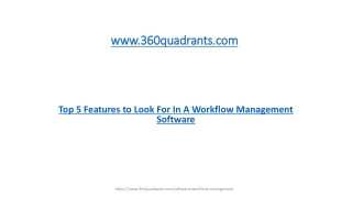 Top 5 Features to Look For In A Workflow Management Software