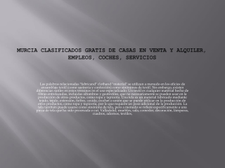 Murcia clasificados gratis de casas en venta y alquiler, empleos, coches, servic