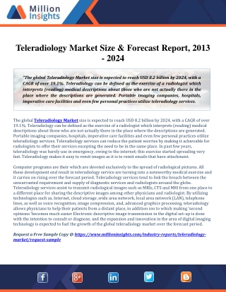 Teleradiology Market Size & Forecast Report, 2013 - 2024