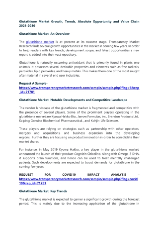 Glutathione Market Growth, Trends, Absolute Opportunity and Value Chain 2021-203