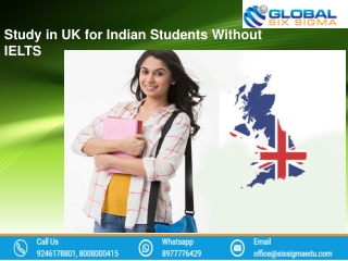 Study in UK for Indian Students Without IELTS