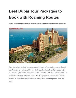 Best Dubai Tour Packages to Book with Roaming Routes