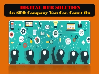 Digital Hub Solution - An SEO Company that Can be Trusted