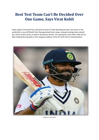 Best Test Team Can't Be Decided Over One Game, Says Virat Kohli