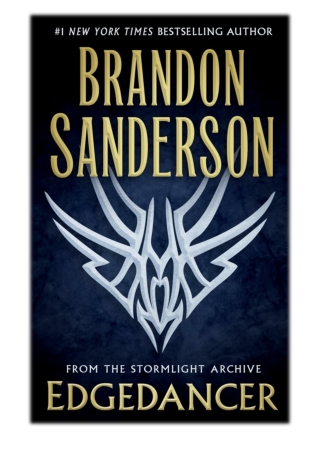[PDF] Free Download Edgedancer By Brandon Sanderson