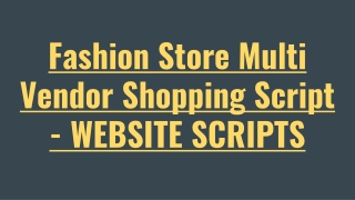 Fashion Store Multi Vendor Script - Scriptstore