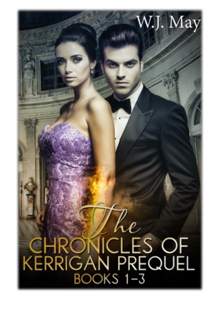 [PDF] Free Download The Chronicles of Kerrigan Prequel Series Books #1-3 By W.J.