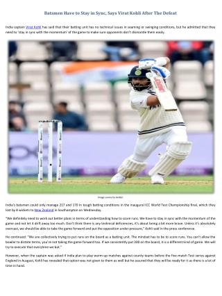 Batsmen Have to Stay in Sync, Says Virat Kohli After The Defeat