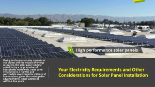 Your Electricity Requirements and Other Considerations for Solar Panel Installation