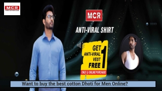 Want to buy the best cotton Dhoti for Men Online