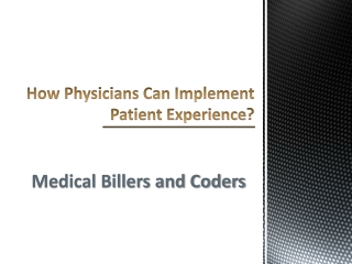 How Physicians Can Implement Patient Experience