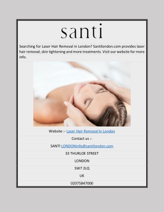 Laser Hair Removal in London  santilondon.com