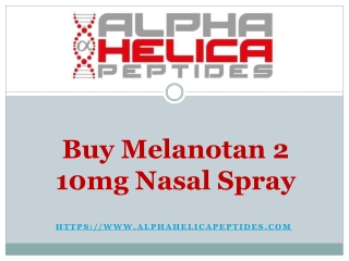 Buy Melanotan 2 10mg Nasal Spray - Alpha Helica Peptides