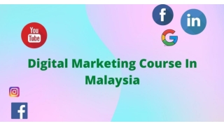 Digital Marketing Course In Malaysia