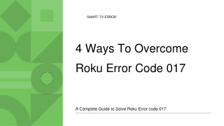 4 Ways To Overcome Roku Error Code 017