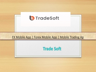 FX Mobile App | Forex Mobile App | Mobile Trading Ap