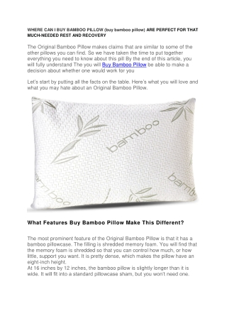 WHERE CAN I BUY BAMBOO PILLOW (buy bamboo pillow) ARE PERFECT FOR THAT MUCH-NEEDED REST AND RECOVERY