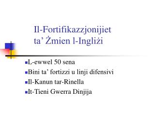 Il-Fortifikazzjonijiet ta’ Żmien l-Ingliżi