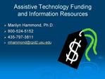 Assistive Technology Funding and Information Resources