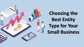 Choosing the Best Entity Type for Your Small Business