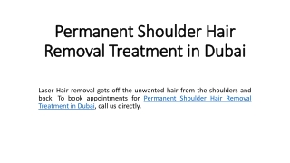 Permanent Shoulder Hair Removal Treatment