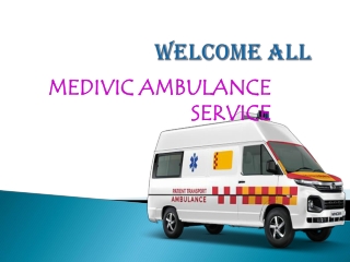 Cardiac Ambulance Service in Nagra Toli and Namkum, Ranchi by Medivic Ambulance