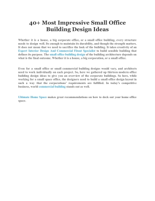 40  Most Impressive Small Office Building Design Ideas