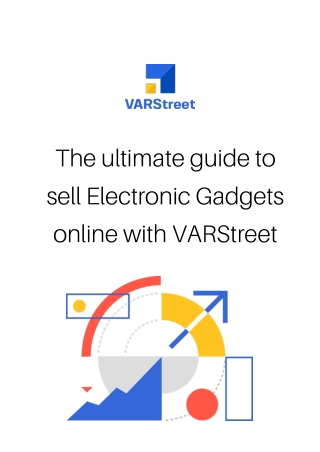 The ultimate guide to sell Electronic Gadgets online with VARStreet