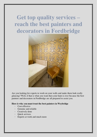 Get top quality services – reach the best painters and decorators in Fordbridge