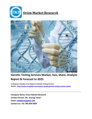 Genetic Testing Services Market Size, Share and Forecast 2019-2025