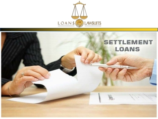 Pre Settlement Loans