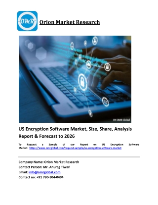 US Encryption Software Market Trends, Size, Competitive Analysis and Forecast 20